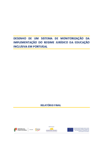 Relatório Final - Desenho de um Sistema de Monitorização da Implementação do Regime Jurídico da Educação Inclusiva em Portugal